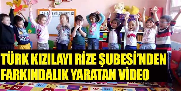 Türk Kızılayı Rize Şubesi'nden duyarlı video