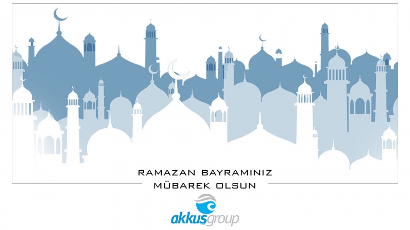 Akkuş Group Ramazan Bayramı Mesajı 