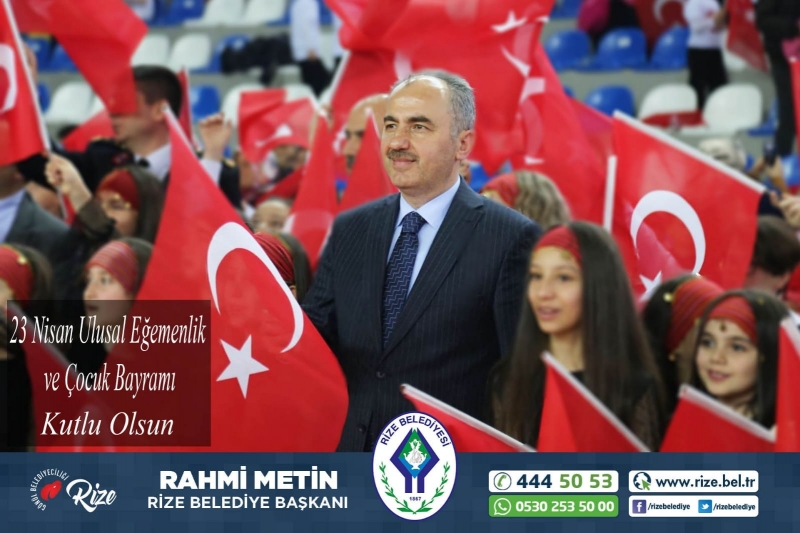 Belediye Başkanı Rahmi Metin'den 23 Nisan Ulusal Egemenlik ve Çocuk Bayramı Mesajı 