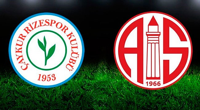 Çaykur Rizespor ile Antalyaspor 16. randevuda