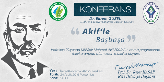 Rize Belediyesi’nden Mehmet Akif Konferansı