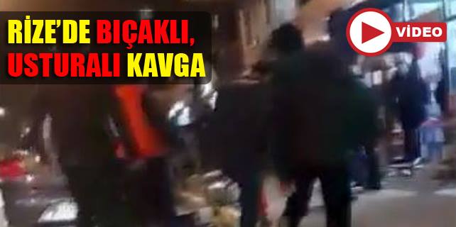 Rize'de sokak ortasında usturalı-bıçaklı kavga / Video