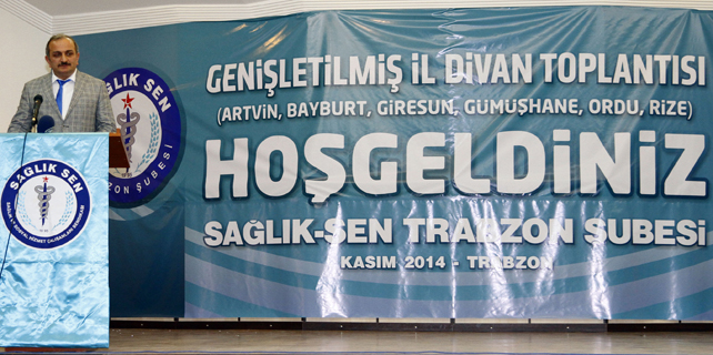 Sağlık-Sen Trabzon'da il divan toplantısı yaptı