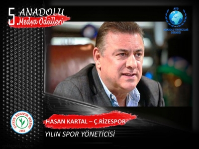 Çaykur Rizespor Kulüp Başkanı Hasan Kartal, Yılın Spor Yöneticisi Seçildi