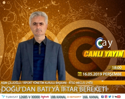 Riport Yönetim Kurulu Başkanı Asım Çillioğlu Bu Akşam 18'de Çay Tv Ekranlarında Canlı Yayın Konuğu Olacak